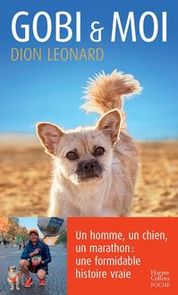 Produktbild: Gobi & moi : un homme, un chien, un marathon