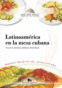 Produktbild: Latinoam&eacute;rica en la mesa cubana
