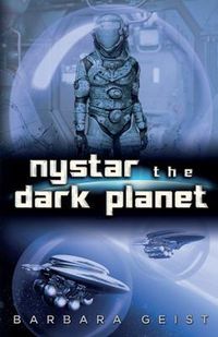 Bild vom Artikel Nystar the Dark Planet vom Autor Barbara Geist