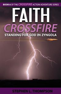 Produktbild: Faith Crossfire: Standing for God in Zyngola