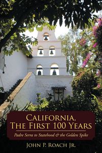 Produktbild: California, the First 100 Years