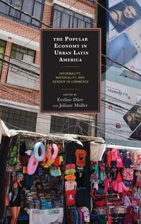 Produktbild: The Popular Economy in Urban Latin America