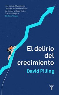 Produktbild: El delirio del crecimiento