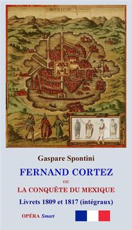 Produktbild: FERNAND CORTEZ (Livrets 1809 et 1817)