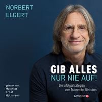 Produktbild: Gib alles nur nie auf!