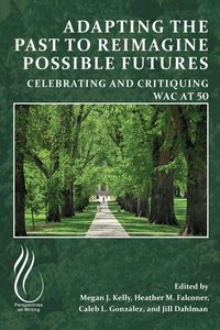 Produktbild: Adapting the Past to Reimagine Possible Futures