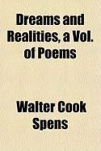 Produktbild: Dreams and Realities, a Vol. of Poems