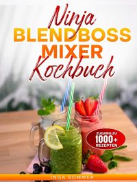Produktbild: Ninja BlendBoss Mixer Kochbuch