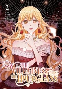 Produktbild: The Villainess Turns the Hourglass, Vol. 2