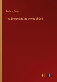Produktbild: The Silence and the Voices of God