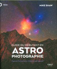 Produktbild: Guide du d&eacute;butant en astrophotographie