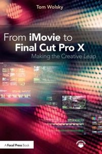 Produktbild: From iMovie to Final Cut Pro X