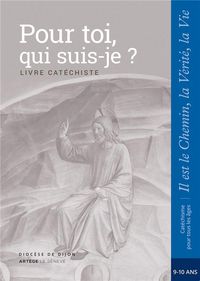 Produktbild: Pour toi, qui je suis ? : livre cat&eacute;chiste : CM1, 9-10 ans