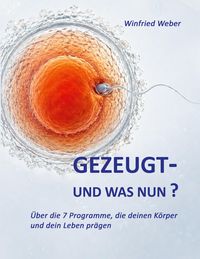 Produktbild: Gezeugt und was nun?