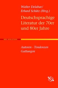 Produktbild: Deutschsprachige Literatur der 70er und 80er Jahre
