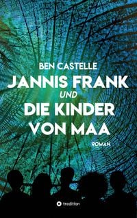 Produktbild: Jannis Frank und Die Kinder von Maa