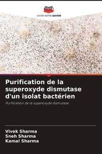 Produktbild: Purification de la superoxyde dismutase d'un isolat bact&eacute;rien
