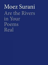 Produktbild: Are the Rivers in Your Poems Real