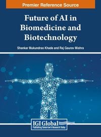 Produktbild: Future of AI in Biomedicine and Biotechnology