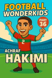 Produktbild: Football Wonderkids: Achraf Hakimi