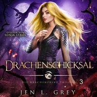 Produktbild: Drachenschicksal - Die Drachenprinz Saga 3 - Romantasy H&ouml;rbuch