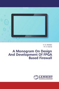 Produktbild: A Monogram On Design And Development Of FPGA Based Firewall