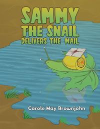 Produktbild: Sammy the Snail Delivers the Mail