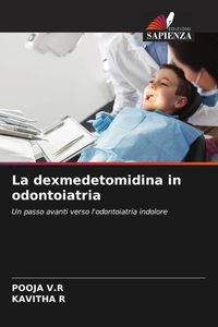 Produktbild: La dexmedetomidina in odontoiatria
