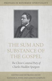 Produktbild: The Sum and Substance of the Gospel