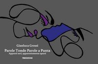 Produktbild: Parole tonde parole a punta. Appunti seri, apparentemente sparsi