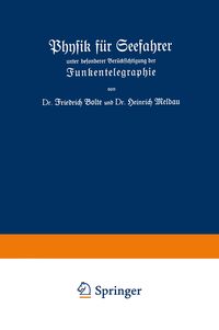 Produktbild: Physik f&uuml;r Seefahrer unter besonderer Ber&uuml;cksichtigung der Funkentelegraphie
