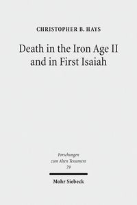 Produktbild: Death in the Iron Age II and in First Isaiah