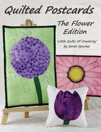 Produktbild: Quilted Postcards The Flower Edition