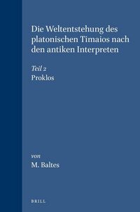 Produktbild: Die Weltentstehung des platonischen Timaios nach den antiken Interpreten