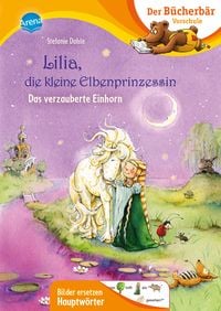 Produktbild: Lilia, die kleine Elbenprinzessin. Das verzauberte Einhorn