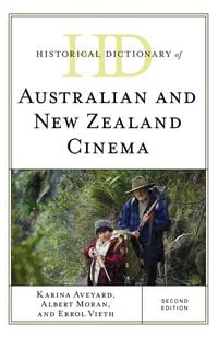 Produktbild: Historical Dictionary of Australian and New Zealand Cinema