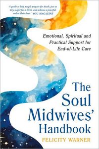 Produktbild: The Soul Midwives' Handbook (Revised Edition)