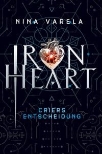 Produktbild Iron Heart - Criers Entscheidung