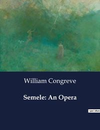 Produktbild: Semele: An Opera