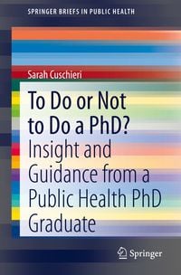Produktbild: To Do or Not to Do a PhD?