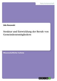 Produktbild: Struktur und Entwicklung der Berufe von Gemeinderatsmitgliedern