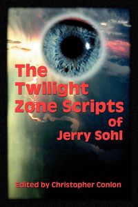 Produktbild: The Twilight Zone Scripts of Jerry Sohl