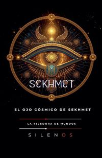 Produktbild: El Ojo C&oacute;smico de Sekhmet