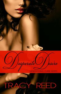 Produktbild: Desperate Desire (Generational Curse, #3)