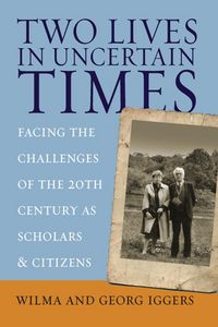 Produktbild: Two Lives in Uncertain Times