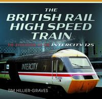 Produktbild: The British Rail High Speed Train
