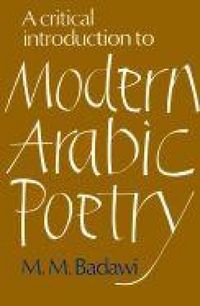 Produktbild: A Critical Introduction to Modern Arabic Poetry