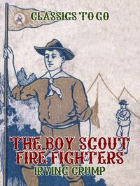 Produktbild: The Boy Scout Fire Fighters
