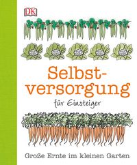 Produktbild: Selbstversorgung f&uuml;r Einsteiger