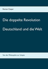 Produktbild: Die doppelte Revolution